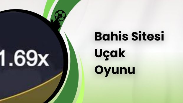 Bahis Sitesi Uçak Oyunu